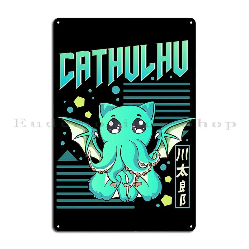 Cathulhu Funny Cat Cthulhu Pun Kawaii Anime Metal Plaque Garage Club Designing Wall Decor Custom Tin Sign Poster