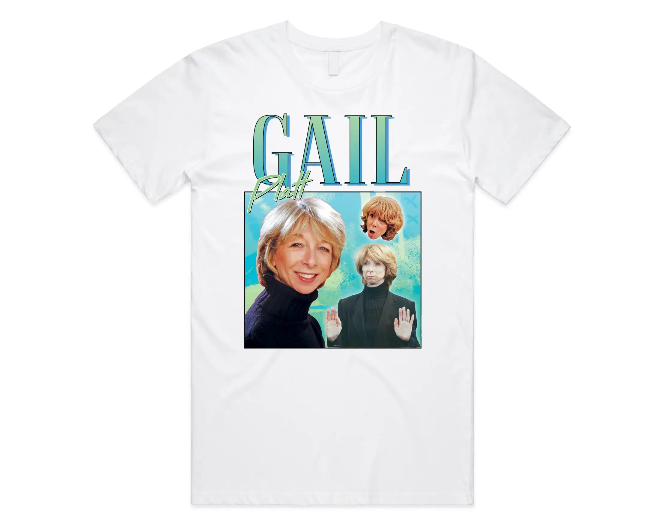 Gail Platt Homage T shirt Top UK TV Corrie Street Legend 80 s 90's Funny