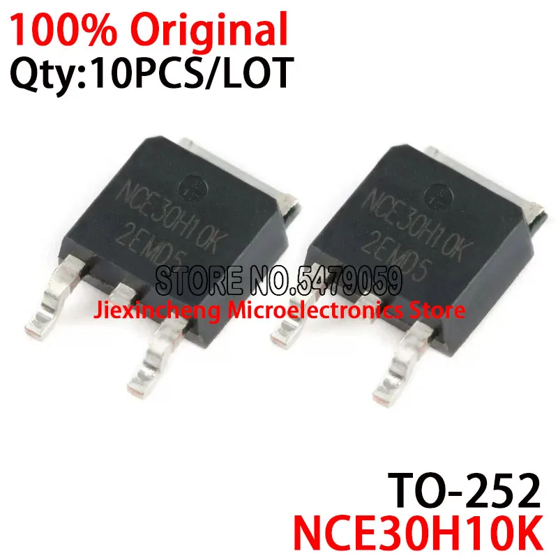 10 шт. NCE30H10K NCE30H10 30H10 TO-252 30V 100A MOSFET новый оригинальный