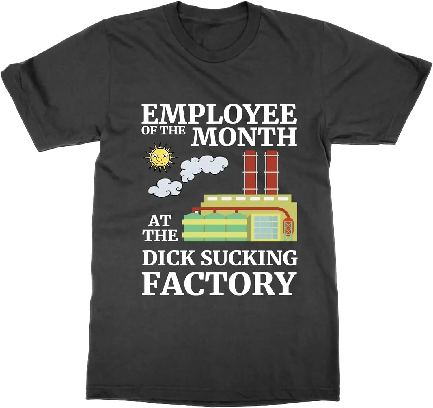 

Employee of The Month at Dicckk Sucking Factory Unisex T-shirts for Man Woman Summer Tees Casual Cotton New Arrival Fashions
