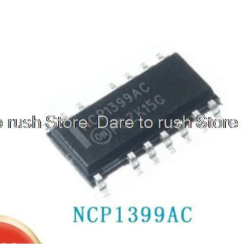 

10pcs New NCP1399AC SOP-16 NCP1399ACDR2G