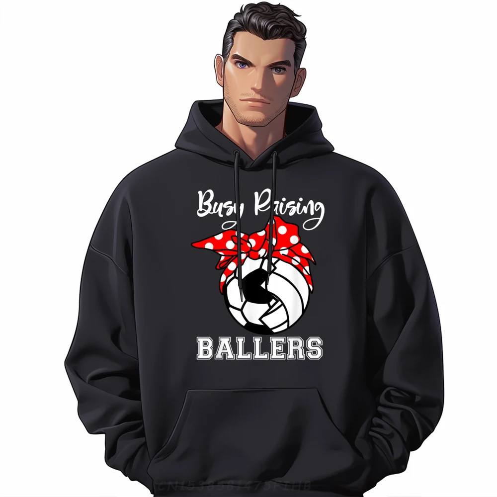 

Lose Hoodies Classic Long Sleeve Mans Sweatshrt Busy Raising Ballers Soccer Volleyball Printing Christmas Hoodies Round Neck