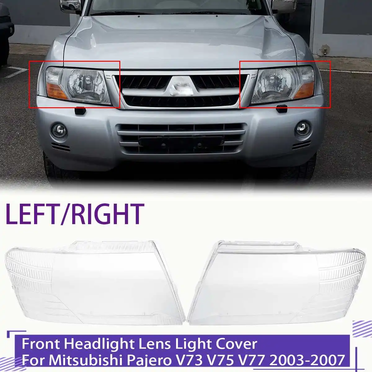 For Mitsubishi Pajero V73 V75 V77 2003 2004 2005-2011 Car Headlamps Cover Clear Headlight Cover Transparent Lampshade