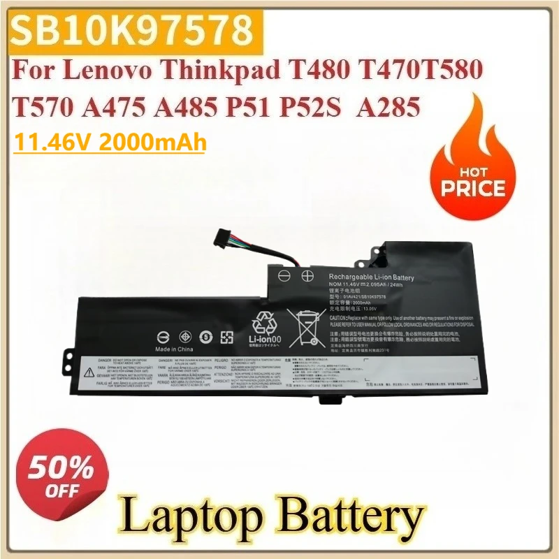 

Новый сменный аккумулятор SB10K97578 11,46 В 2000 мАч для Lenovo Thinkpad T480 T470 T580 T570 A475 A485 P51 P52S A285