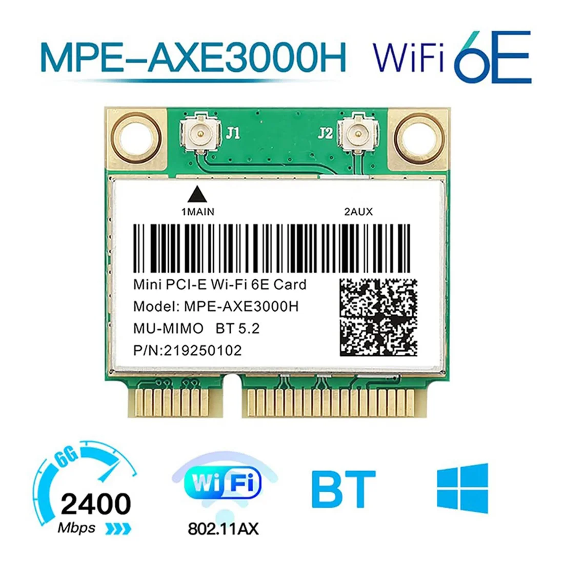 MPE-AXE3000H-tarjeta inalámbrica Wifi 6E AX210 de 5374Mbps, Mini PCIE, Bluetooth 5,2, 802.11AX, 2,4G/5G/6Ghz, Wlan