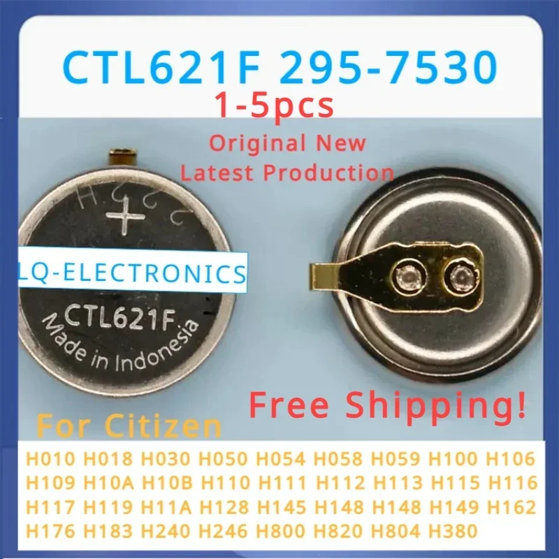 1-5pcs CTL621 295-753 CTL621F 295-7530 Eco Drive Watch Solar Rechargeable Battery Citizen capacitor H010 H018 H030 H050 H380