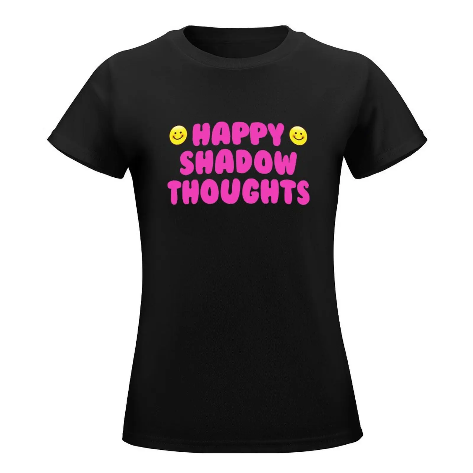 Happy Shadow Thoughts T-Shirt kawaii clothes oversized tees spring clothes Women 2024