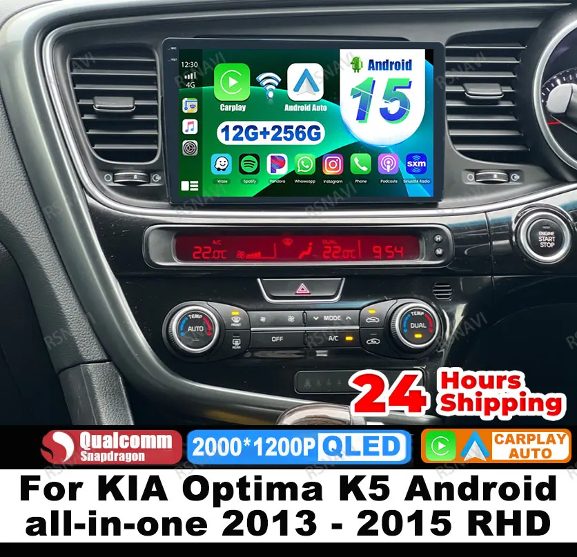 

Car Radio Android 15 For KIA Optima K5 Android All-in-one 2013 - 2015 RHD Multimedia Stereo BT QLED 5G WIFI 4G LTE Head Unit DVD