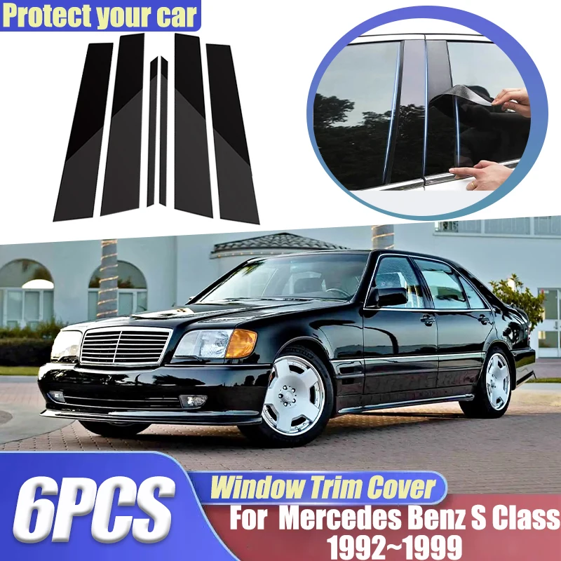 

For Mercedes Benz S Class W140 MK3 1992~1999 1993 6PCS Black Carbon Window Trim Covers B C Pillar Posts Stickers Car Accessories