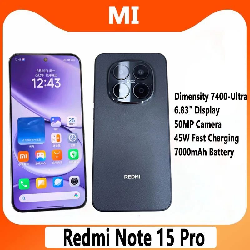 Xiaomi Redmi Note 15 Pro 256GB/512GB Dimensity 7400-Ultra 6.83 Redmi Note 15 Pro 6.83 AMOLED CN