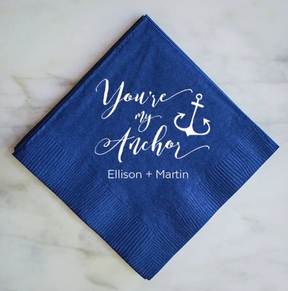 

50PCS Personalized "You're My Anchor" Cocktail Napkins, Custom Napkins, Beach Wedding Napkins, Anchor Napkins, Beverage Napkins