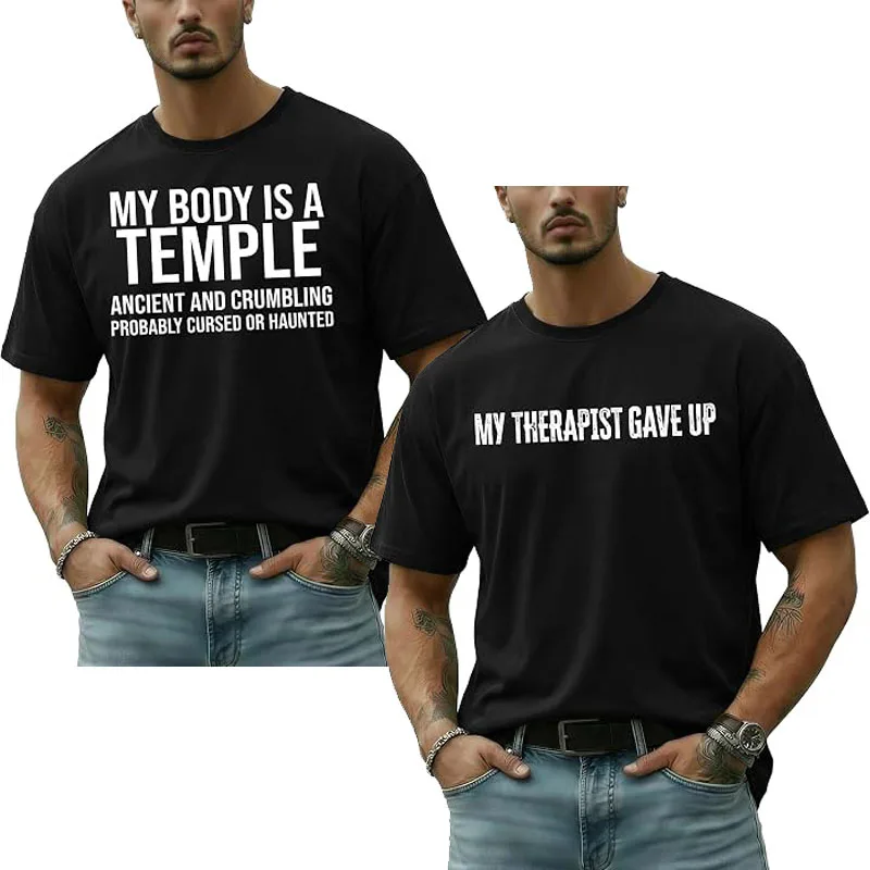 My Body Is A Temple Y2k Letters Printed Saying Tee Halloween Costume, Humor My Theapist Gave Up T Shirt Novelty Gift Cotton Tees