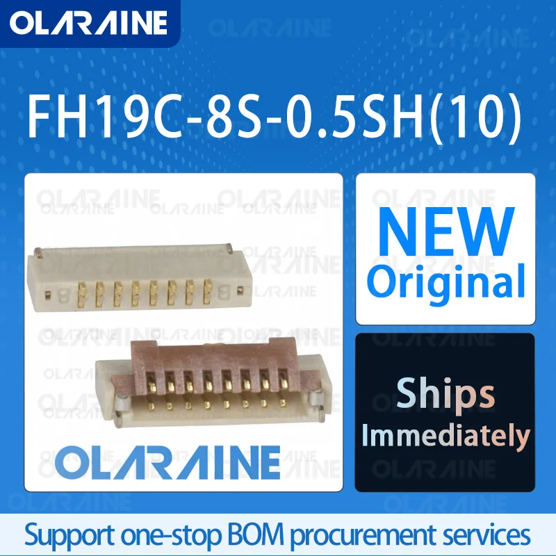 

20/50/100Pcs FH19C-8S-0.5SH(10) 100% brand new original FFC & FPC connector 8 Position 500 mA