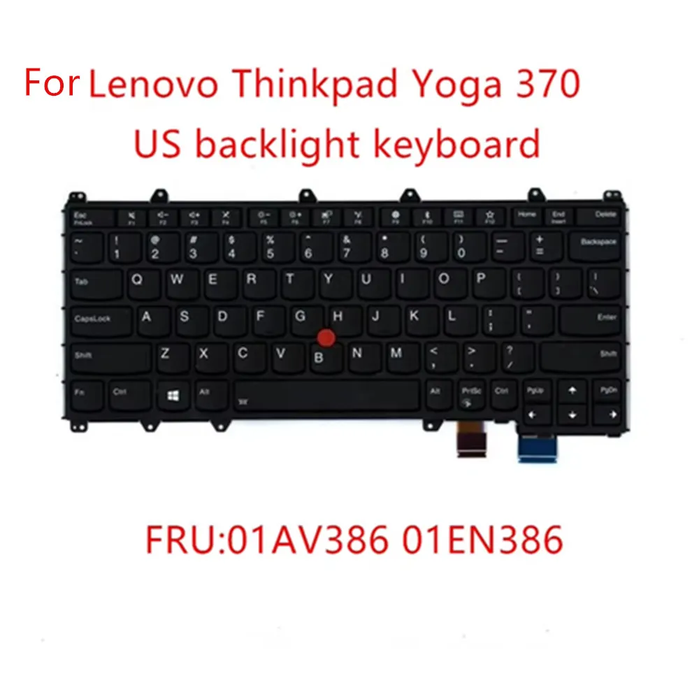 New Original English Backlit keyboard For Lenovo ThinkPad Yoga 370 US Backlit keyboard FRU 01AV675 01EN386