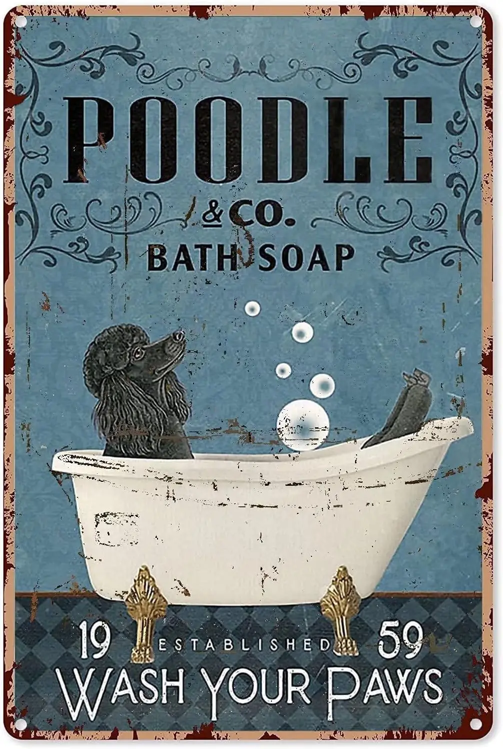 1p, Inch Poodle Bath Soap Wash Your Paws  Metal Sign Vintage Bar Home Bathroom Wall Decor Sign Funny Cave Sign