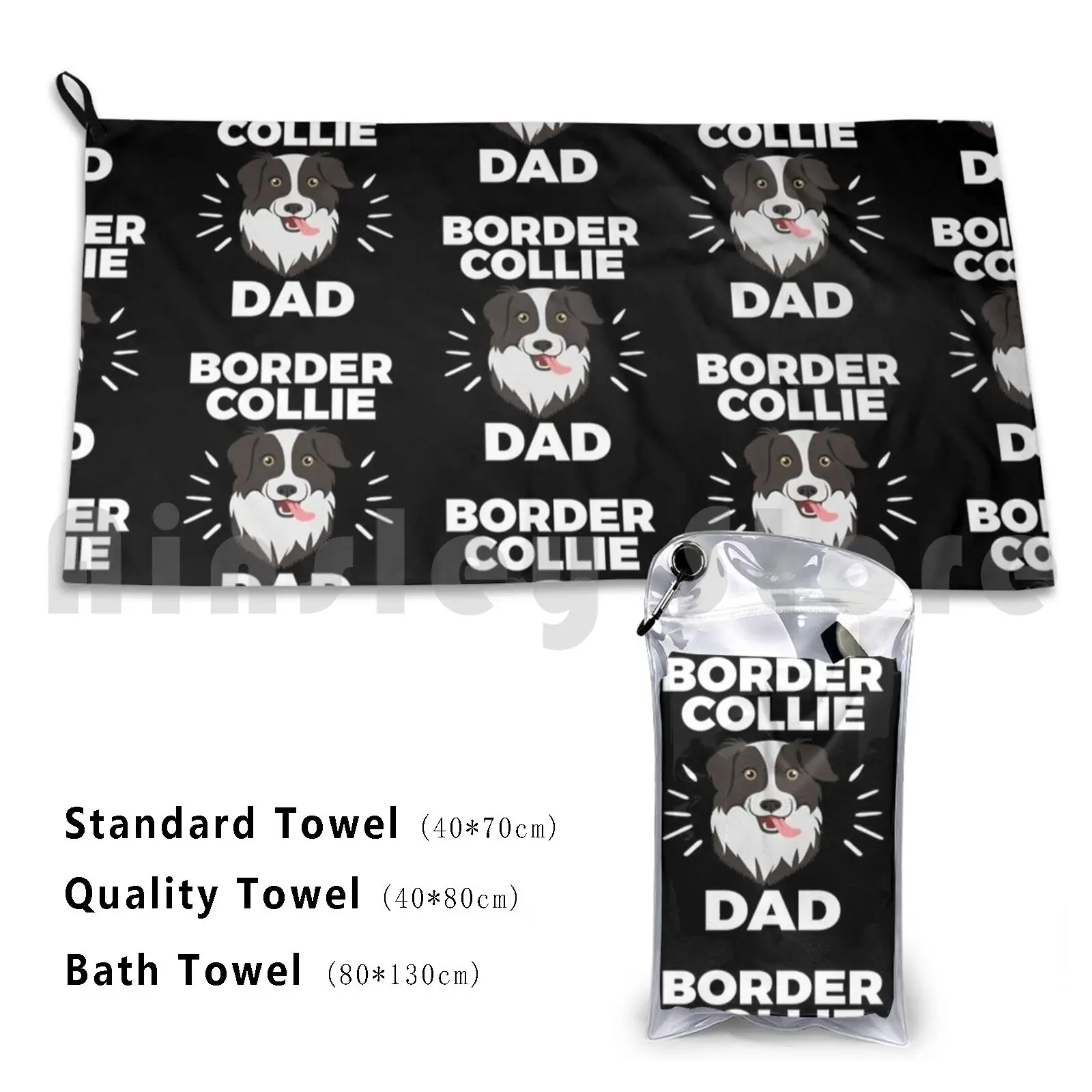 Border Collie Dad-For Men And Boys Who Are Border Collie Dog Owners Custom Towel Bath Towel Dad Owner