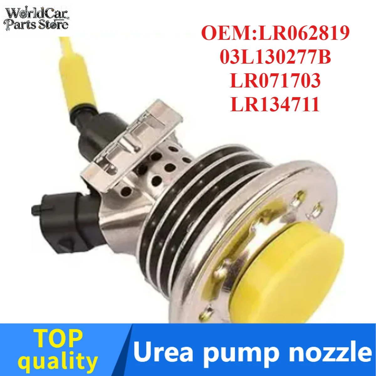 

Zero Defect Urea Nozzle, OEM:LR062819 03L130277B LR071703 LR134711