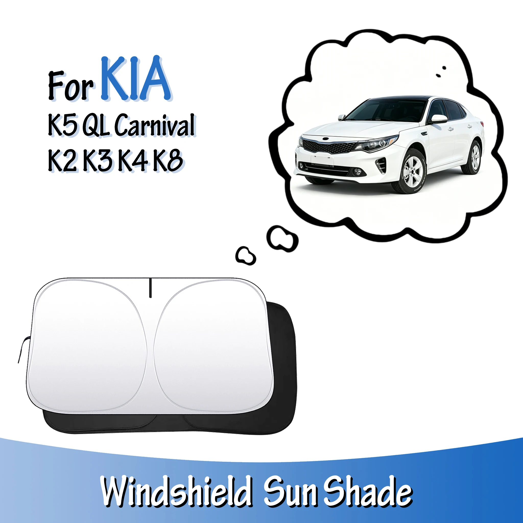 

Car Windshield Sun Shade For KIA K5 QL Carnival K2 K3 K4 K8 Sunshade Sun Visor Foldable Lightproof Anti-UV Auto Accessories