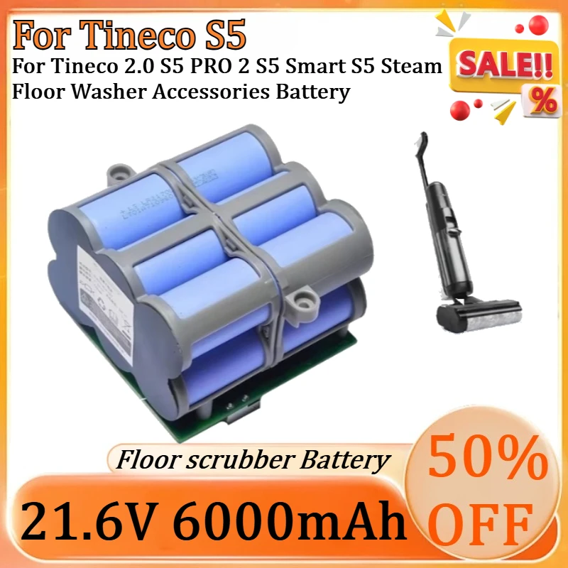 

Новая аккумуляторная батарея 21.6V 6000mAh для пылесоса Tineco 2.0 S5 PRO 2 S5 Smart S5, аксессуар для пароочистителя пола