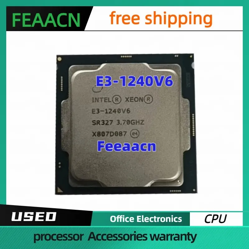 Usado Xeon E3-1240V6 CPU 3.70GHz 8M LGA1151 E3-1240 V6 Quad-core Desktop E3 1240V6 processador Frete grátis E3 1240 V6