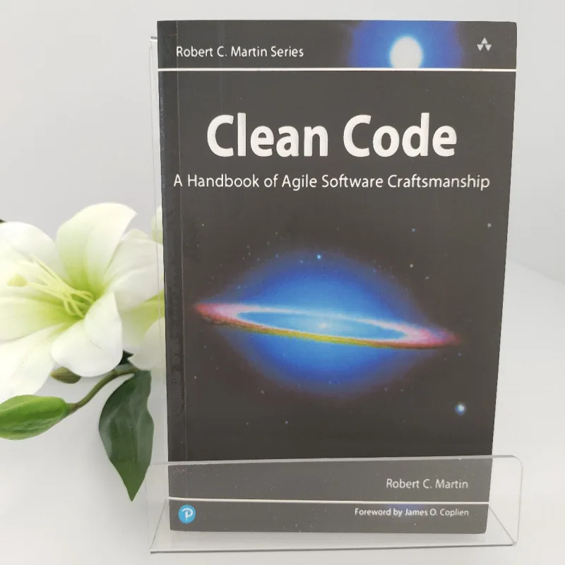 Clean Code by Robert C. Martin: A Handbook of Agile Software Craftsmanship - The #1 Guide to Better Code