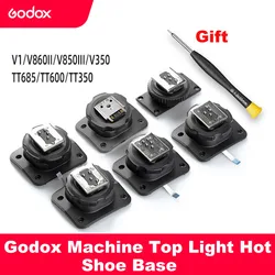 Godox TT685II V850II TT350 TT600 Flashlight Base Slr Camera for Sony Canon Fujifilm Pentax DSLR Camera