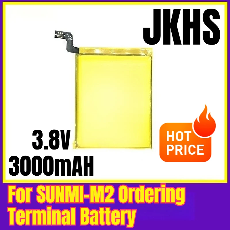 

JKHS 3.8V 3000mAH for SUNMI-M2 Ordering Terminal Battery