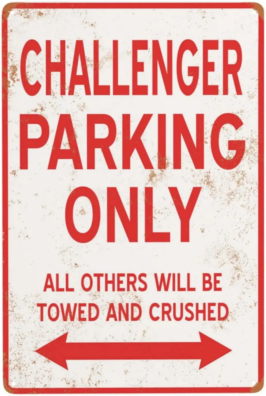 Metal Signs Aluminum Sign, Challenger Parking Only Reserved-Parking Chic Vintage Tin Signs 8 X 12 Inches, Retro Rusty Traces, Cl