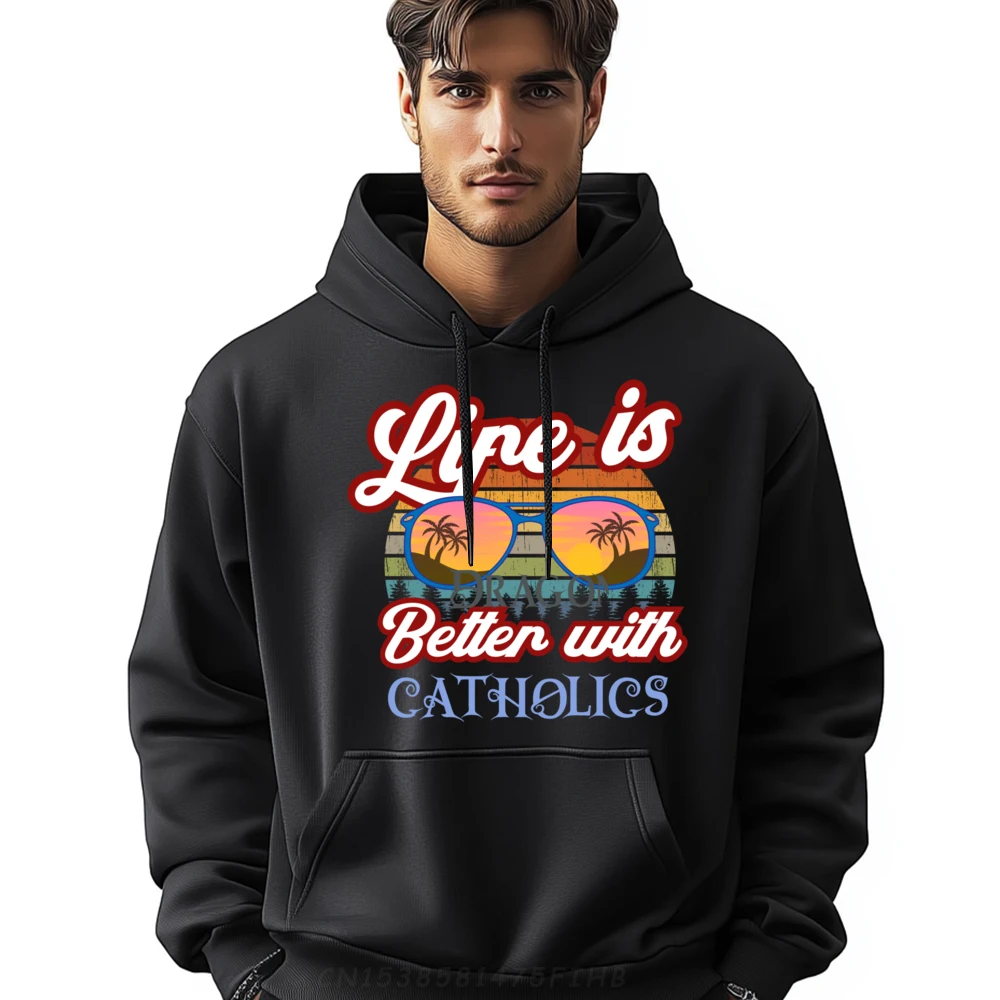 Life Is Better With Catholics Traditional Catholic Prayer Oversized Hoodie Men Mens Gifts Vegan