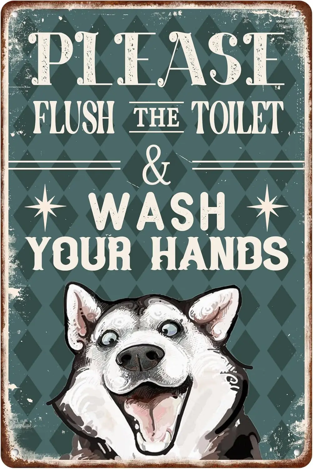 Please Flush The Toilet And Wash Your Hands Tin Sign a Well-Intentioned Warning Dog Wall Decor Poster Funny Humorous Metal Signs