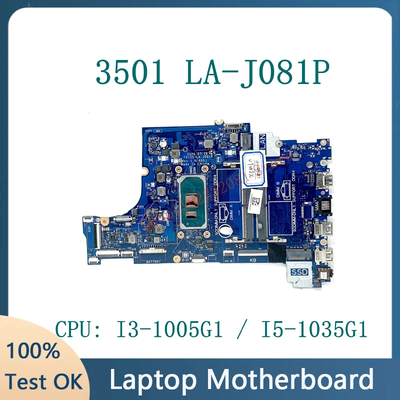 اللوحة الرئيسية CN-0TW31C 0TW31C CN-0G9RW0 0G9RW0 LA-J081P لـ DELL 3501 اللوحة الأم للكمبيوتر المحمول مع وحدة المعالجة المركزية I3-1005G1 / I5-1035G1 100% تم اختبارها