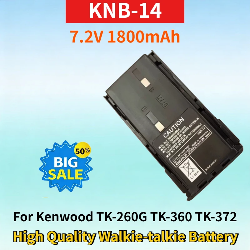 

KNB-14 7.2V 1800mAh Li-ion Battery for Kenwood TK-260G TK-360 TK-372 TK-388G TK-2100 TK-2107 High Quality Walkie-talkie Battery