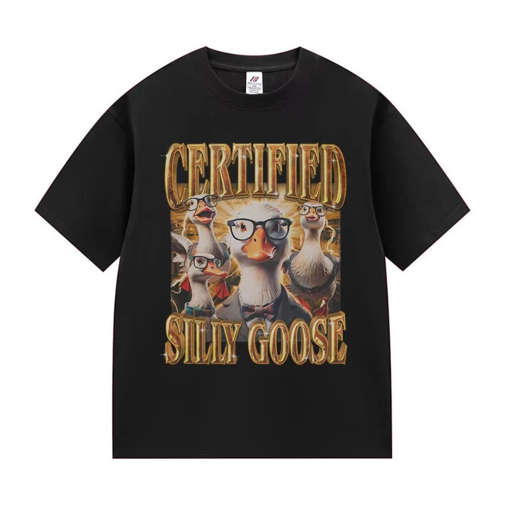 Certified Funny Silly Goose Meme Graphic T-Shirt Men Women Casual Hot Sale Short Sleeve T Shirts Retro Oversized Cotton T Shirts