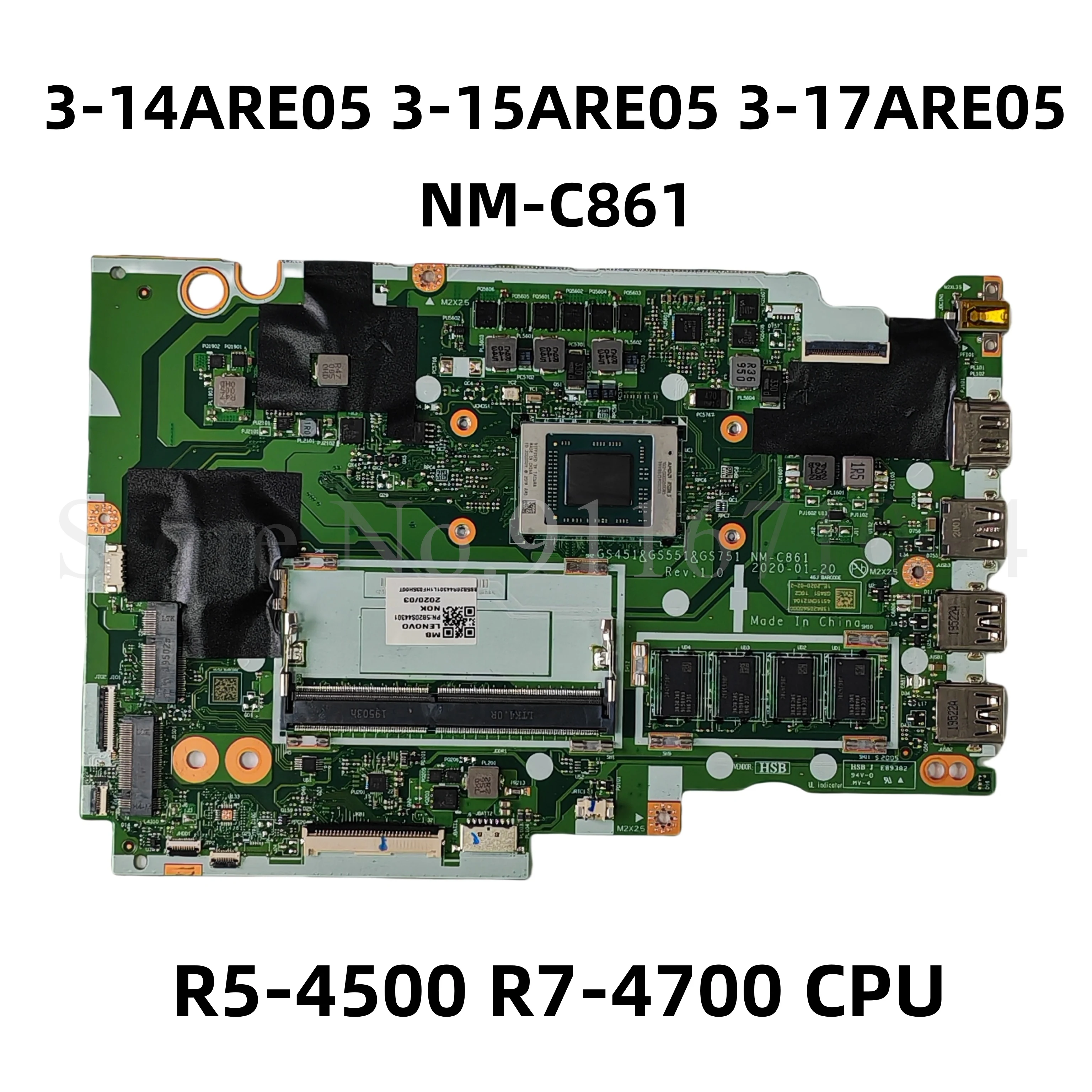 NM-C861 For Lenovo Ideapad 3-14ARE05 3-15ARE05 3-17ARE05 Laptop Motherboard With R3-4300 R5-4500 R7-4700 CPU 4GB-RAM 5B20S44300