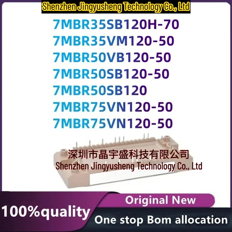 

New Original Module 7MBR50SB120 7MBR50SB120-50 7MBR35SB120H-70 7MBR50VB120-50 7MBR35VM120-50 7MBR75VN120-50 7MBR75VN120-50