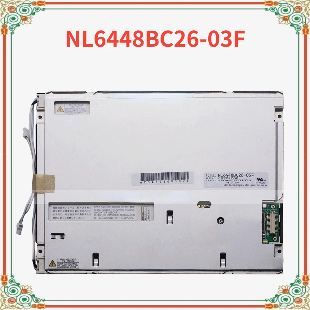 Original A+ NL6448BC26-03F NL6448BC26 03F 8.4 inch 640*480 LCD Display Screen Panel for Industrial Equipment Perfect working