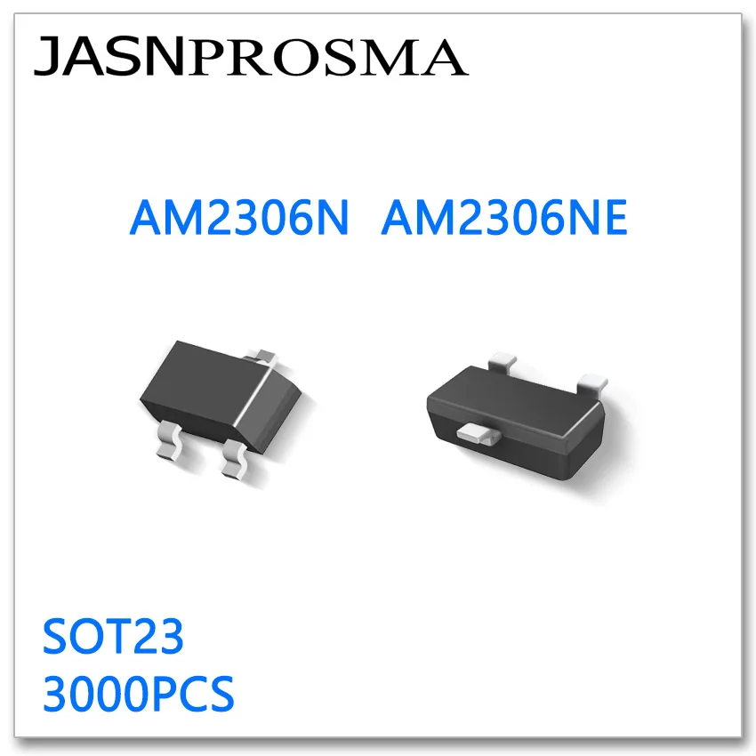 

JASNPROSMA AM2306N AM2306NE SOT23 3000PCS N-Channel 20V 30V High quality Made in China AM AM2306