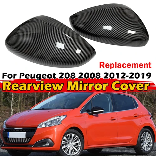 Para Peugeot 208 2008 2012-2018 Citroen C3 2016 a 2020 cubierta de espejo retrovisor lateral de repuesto para coche tapa de ala embellecedor de funda Exterior