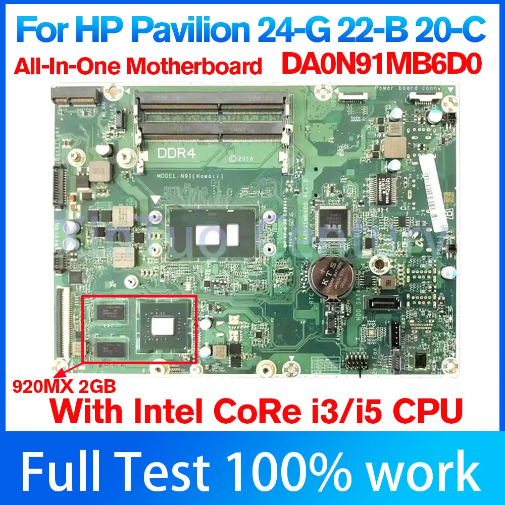 

DA0N91MB6D0 For HP All-In-One 22-B 20-C 24-G AIO Motherboard With i3 i5-7200U CPU 920MX 2GB 848949-006 848949-610 848949-609