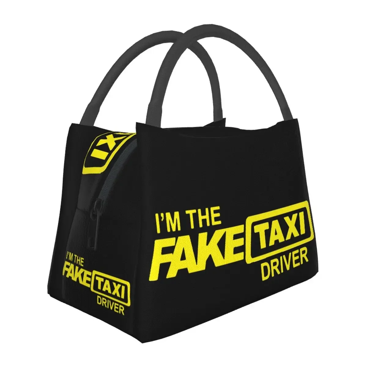 I'M The Fake Taxi Driver Lunch Bags Insulated Bento Box Waterproof Lunch Tote Picnic Bags Cooler Thermal Bag for Woman Student