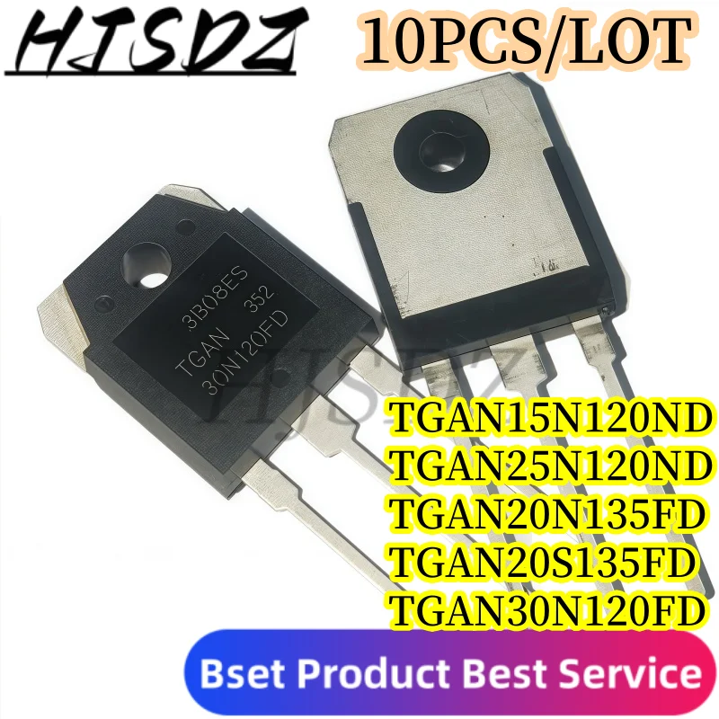 Induction cooker IGBT tube【10-30PCS/LOT】 TGAN15N120ND TGAN25N120ND TGAN20N135FD TGAN20S135FD TGAN30N120FD TO-3P