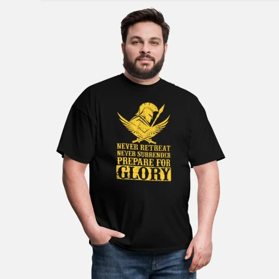 

Prepare for Glory ! Spartan Molon Labe T-Shirt 100% Cotton O-Neck Summer Short Sleeve Casual Mens T-shirt Size S-3XL
