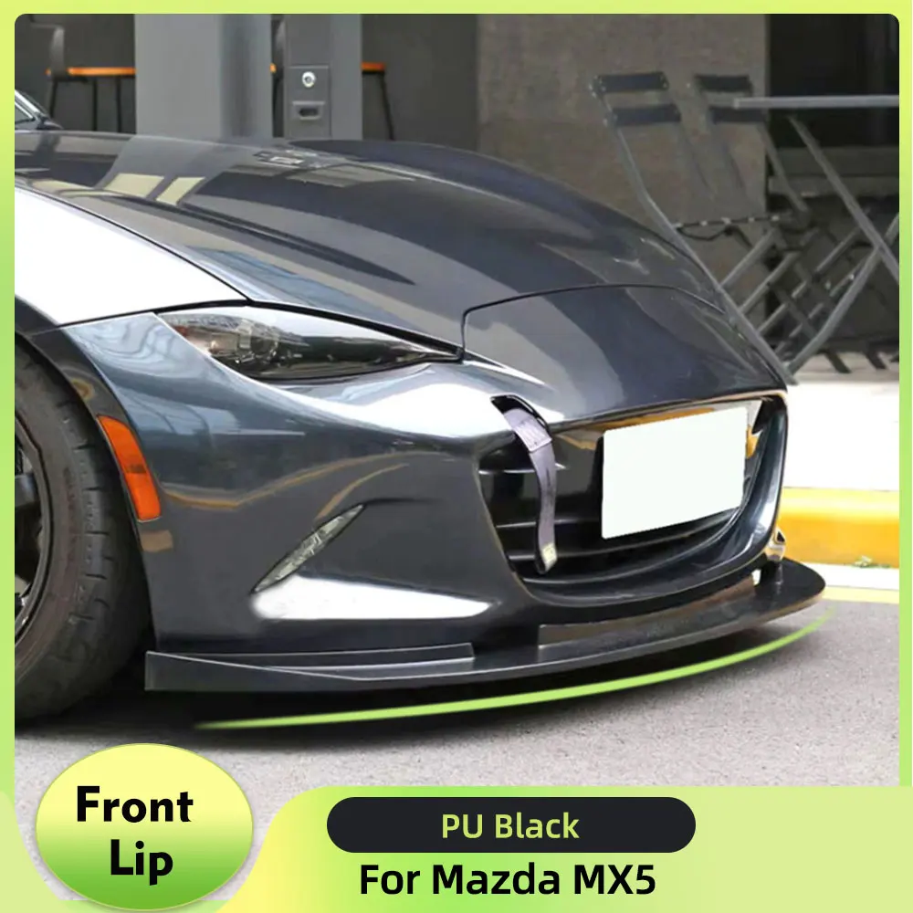 PU Black Primer Car Front Bumper Lip Splitters for Mazda MX5 MX-5 ND 4th Generation Car Front Bumper Lip Spoiler