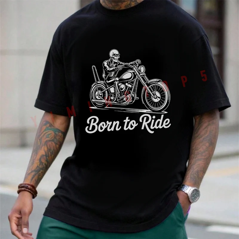 

Born To Ride Skeleton Biker Graphic Motorcycle T-shirt Men's Summer Cotton Casual Short-sleeved O-neck Top Tees