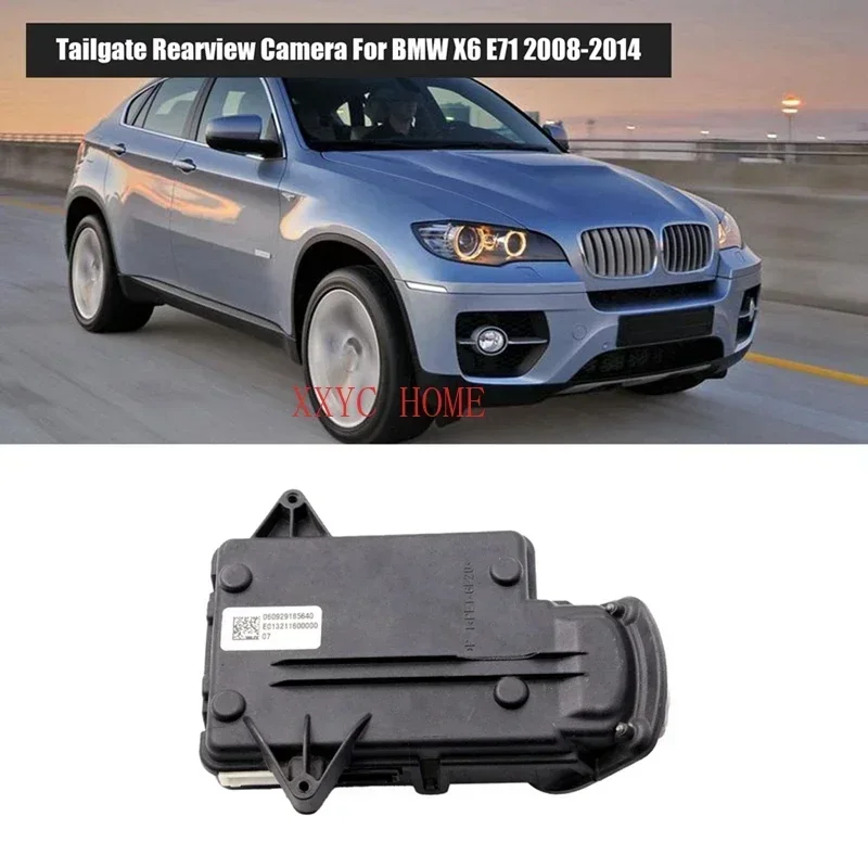 Car Rear Camera Night Vision Backup Tailgate Rearview Camera for BMW X6 E71 2008-2014 66539139864 66539153116