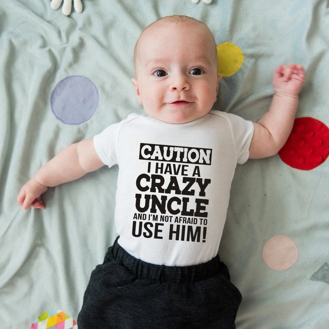 Caution I Have A Crazy Uncle Printed Funny Infant Rompers Fashion Baby Bodysuit Boys Girls Clothes Newborn Cute Toddler Jumpsuit