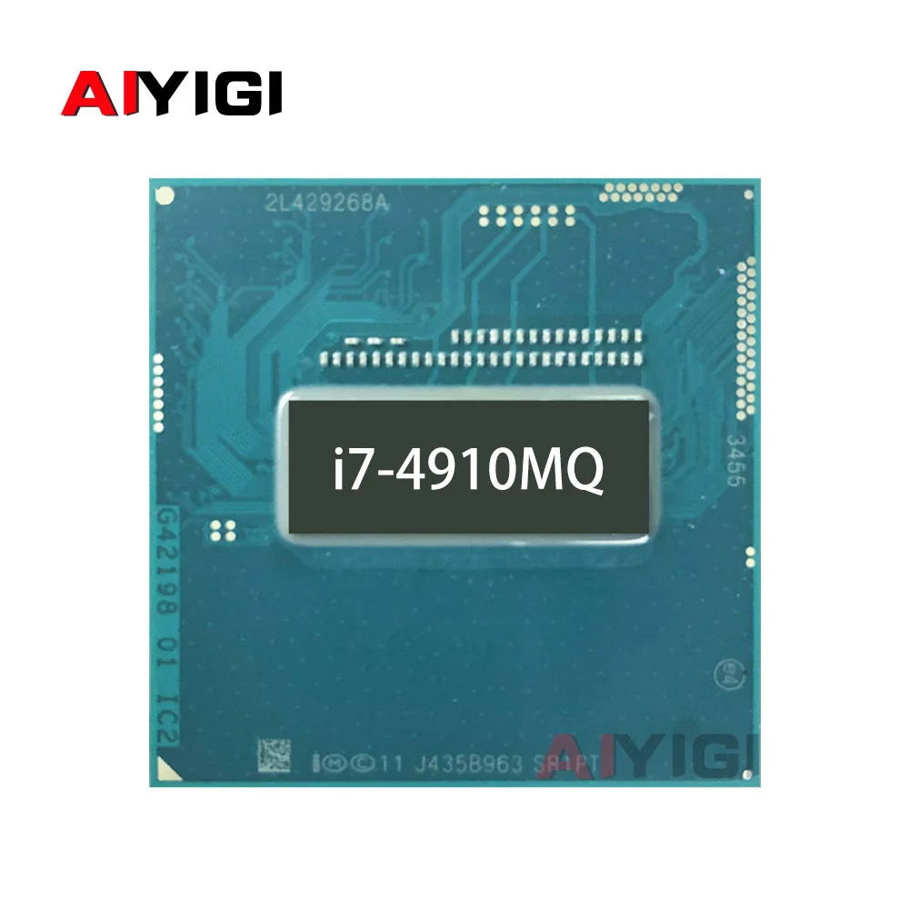 Core I7-4910MQ SR1PT 2.9GHz Quad-Core Eight-Thread I7 4910MQ Notebook CPU Laptop Processor 8M 47W Socket G3 / rPGA946B