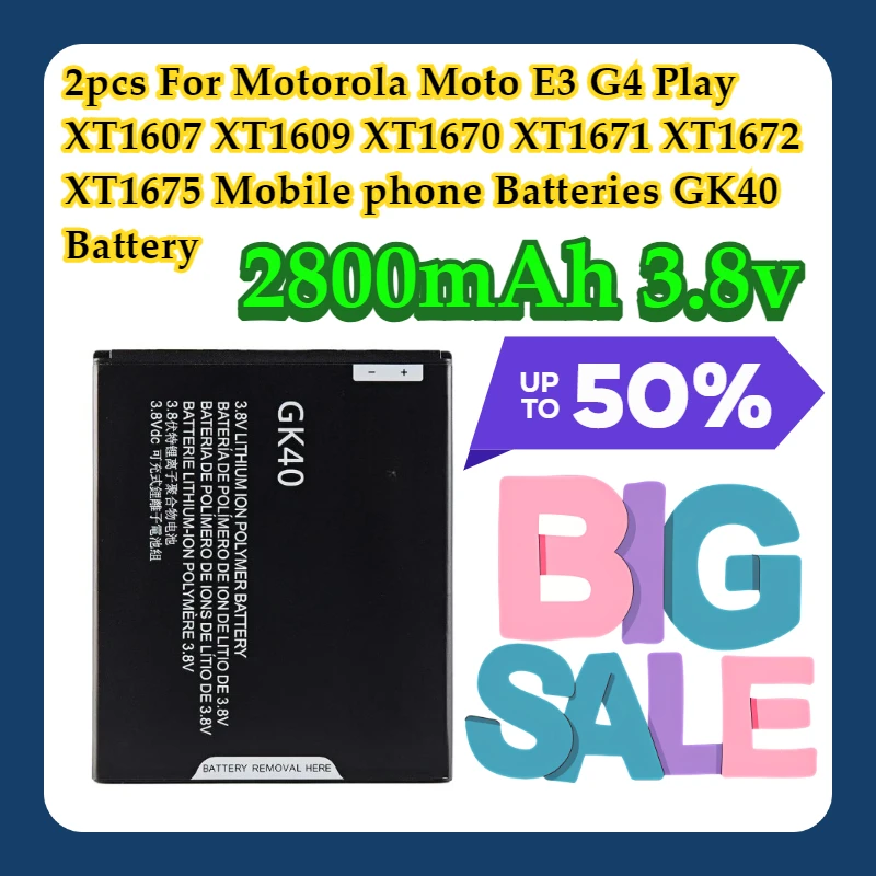 

2pcs For Motorola Moto E3 G4 Play XT1607 XT1609 XT1670 XT1671 XT1672 XT1675 Mobile phone Batteries GK40 2800mAh Battery