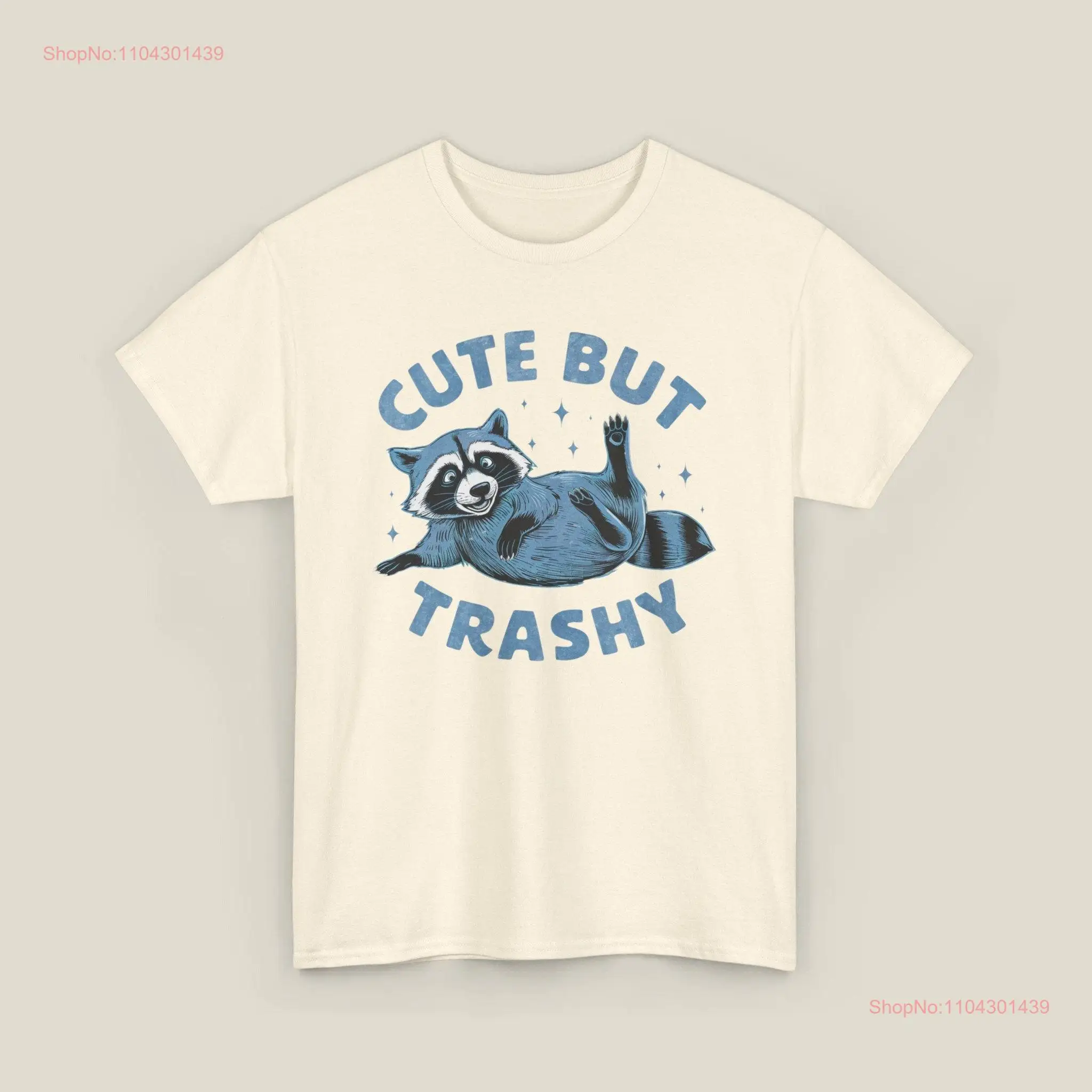 Cute But Trashy Vintage T Shirt Retro 90s Possum Oversized Raccoon Space Funny Adult Gag Animal s long or short sleeves