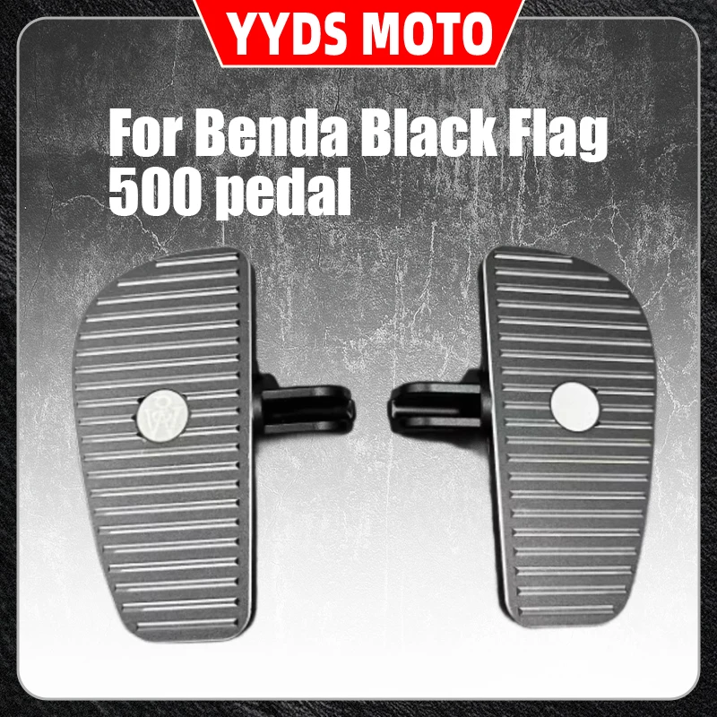 Para Los pedales de Benda Black Flag 500 han sido modificados. Los pedales delanteros y traseros son ensanchados y ampliados. Cuando p